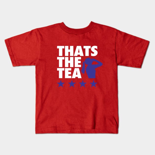 Thats The Tea - Red Kids T-Shirt by KFig21